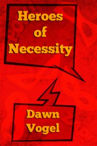 Cover art for Heroes of Necessity