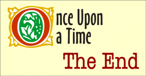 Once upon a time The End
