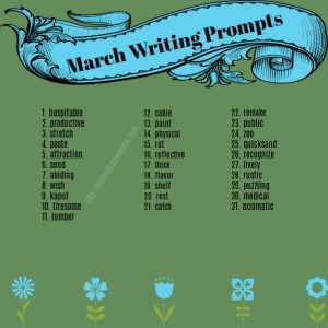 March 2019 Writing Prompts